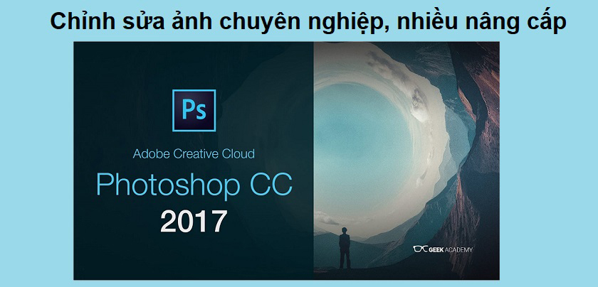 Adobe Photoshop CC 2017 có gì những tính năng gì nổi bật?