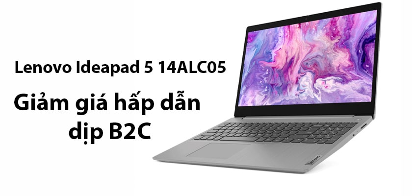 laptop giảm giá hấp dẫn dịp B2C - Ảnh 2