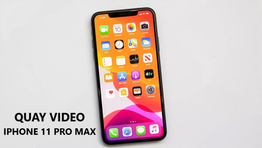 Cách Quay Video Màn Hình Iphone 11 Pro Max Chi Tiết Nhất