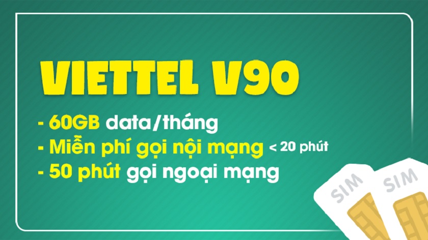 Sim 4G Viettel V90 - Gói cước rẻ, dung lượng cao