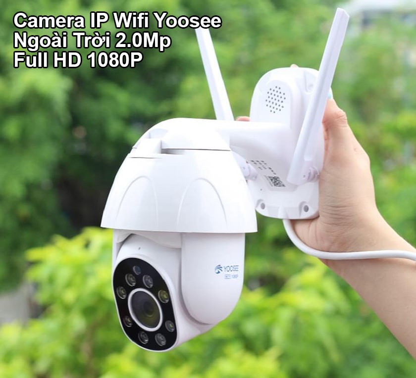 Camera IP Wifi Yoosee Ngoài Trời 2.0Mp Full HD 1080P