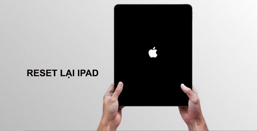Reset lại iPad