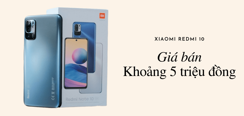 Xiaomi Redmi 10 giá bao nhiêu?