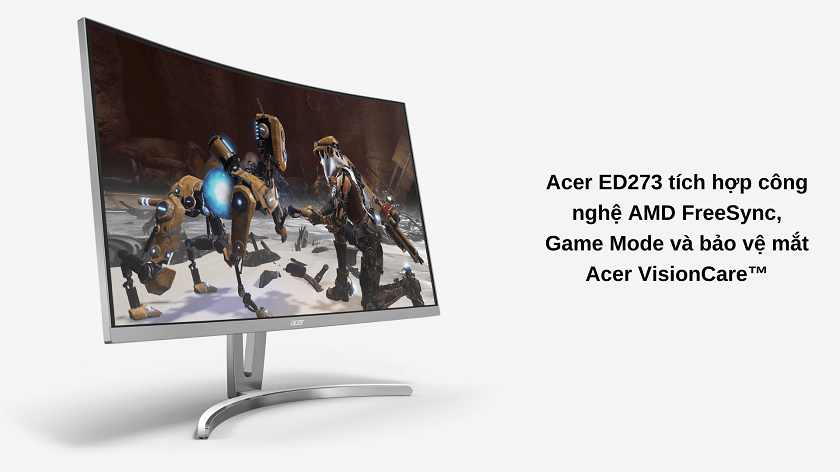 Acer ED273 cũng được trang bị công nghệ AMD FreeSync
