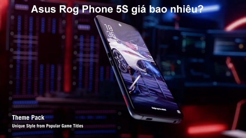 Asus Rog Phone 5s giá bao nhiêu