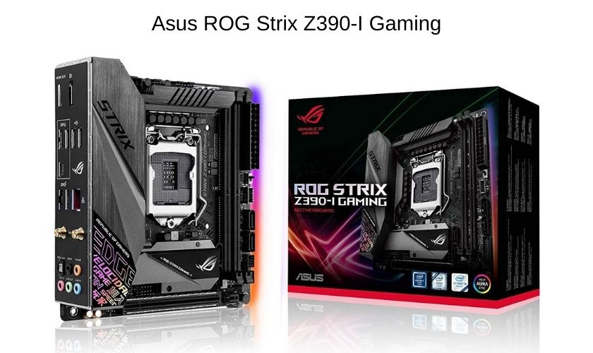 Asus ROG Strix Z390-I Gaming