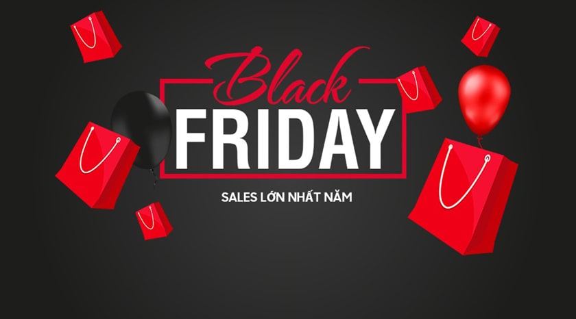 Ngày Black Friday là ngày nào? Diễn ra trong bao lâu?