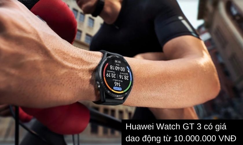 Đồng hồ Huawei Watch GT 3 giá bao nhiêu?