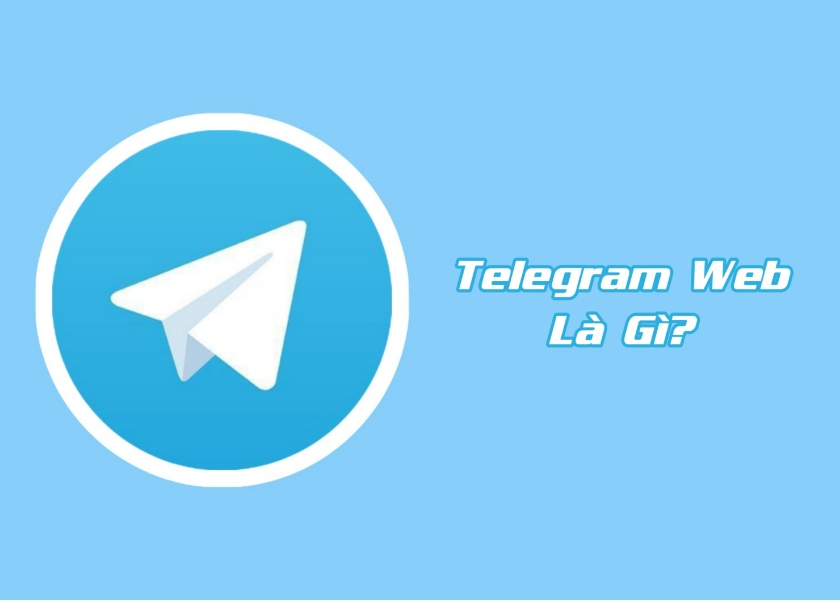 Giới thiệu Telegram Web