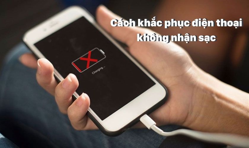 Top 9 cách khắc phục điện thoại không nhận sạc trên iPhone