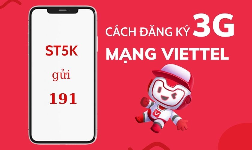 Cách đăng ký 3G Viettel theo ngày, theo tháng giá rẻ