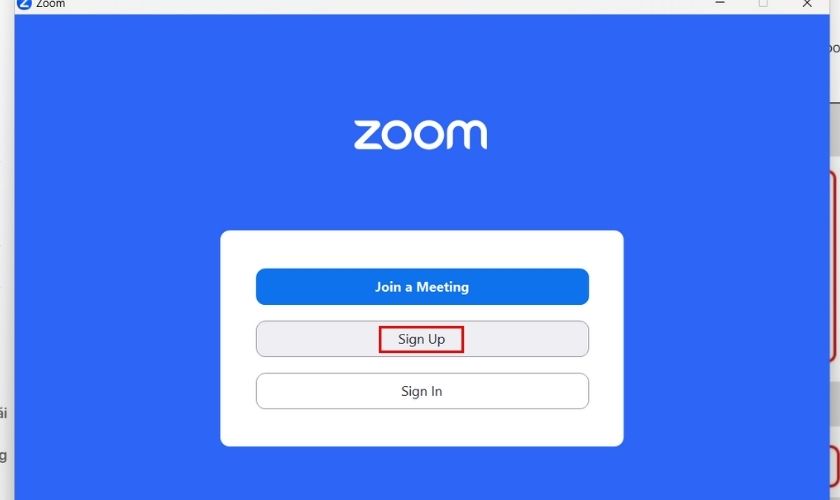 Cách đăng ký tài khoản Zoom sau khi tải về máy tính 