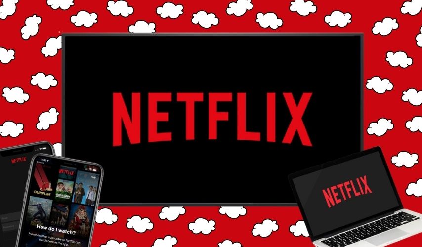 Cách đăng ký Netflix trên điện thoại Android, iOS, máy tính, TV mới nhất