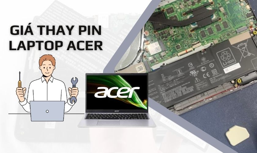 Giá thay pin laptop Acer bao nhiêu tại TP. HCM và Hà Nội