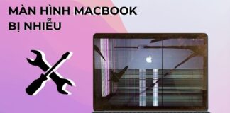 Khắc phục màn hình MacBook bị nhiễu đơn giản | Mới nhất!