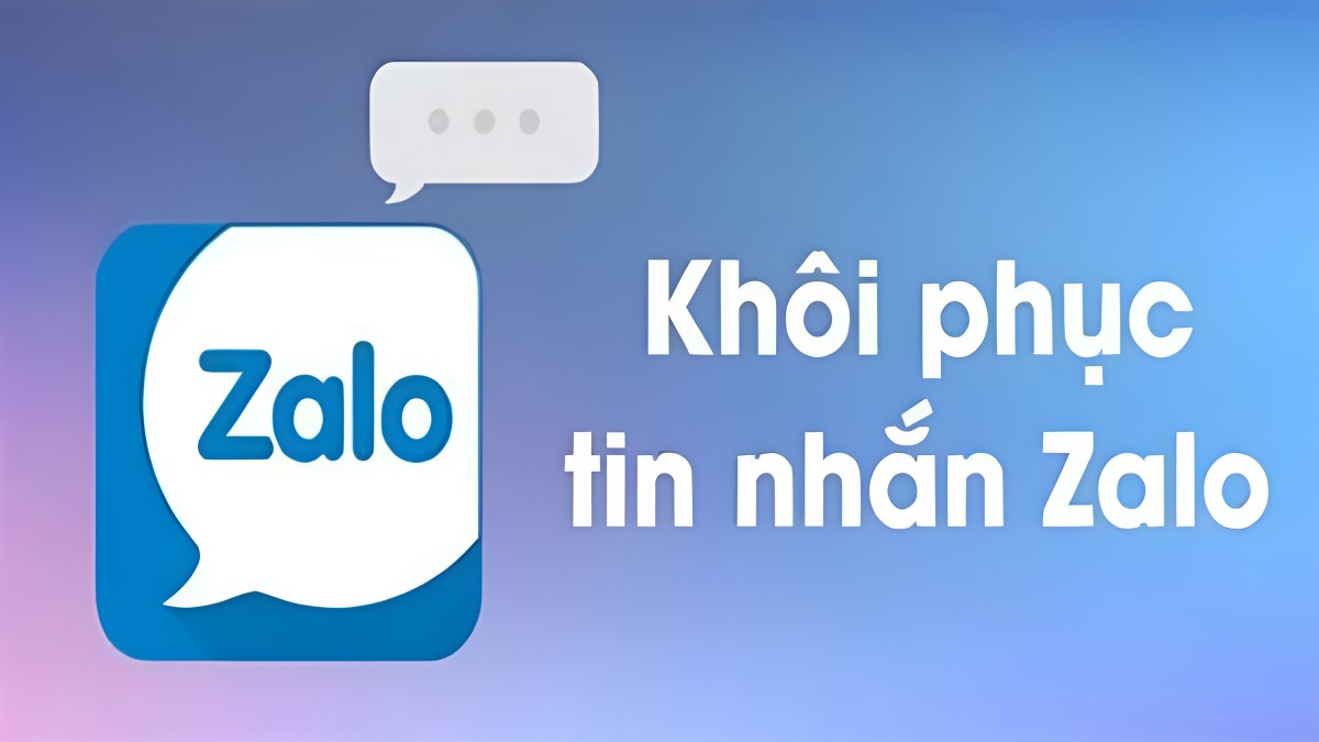 Cách khôi phục tin nhắn zalo đã xóa từ lâu trên điện thoại